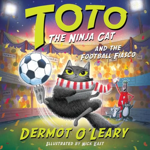 Cover of Toto the Ninja Cat and the Football Fiasco