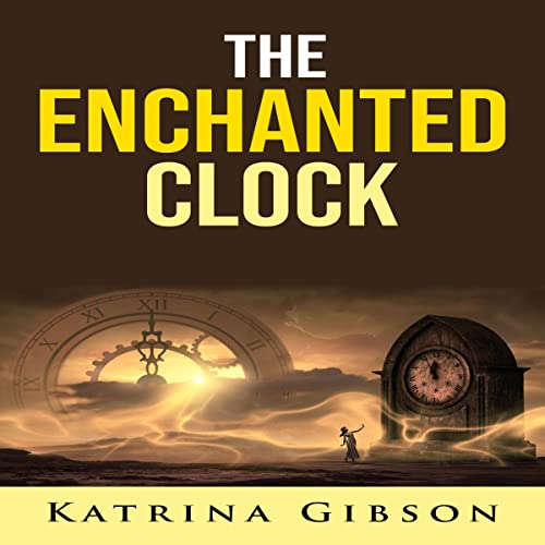 Cover of The Enchanted Clock