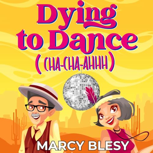 Cover of Dying to Dance (Cha-Cha-Ahhh)