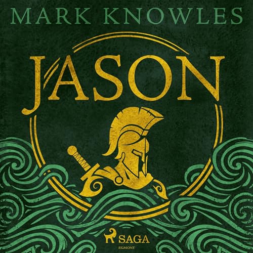 Cover of Jason: The action-packed Greek myth retelling
