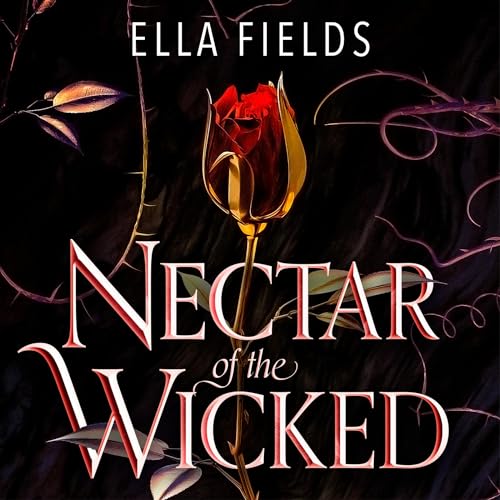 Cover of Nectar of the Wicked