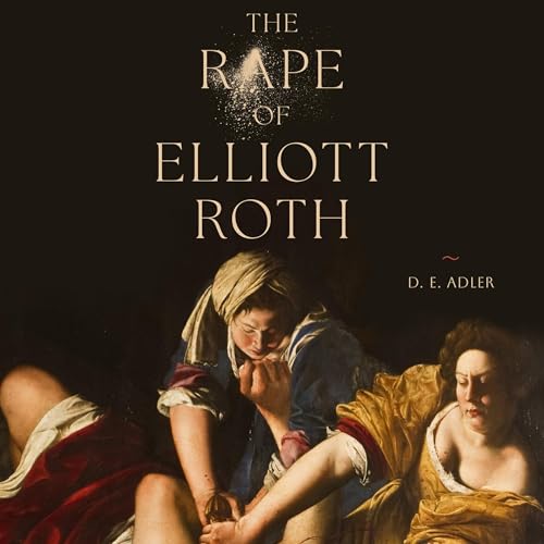 Cover of The Rape of Elliott Roth