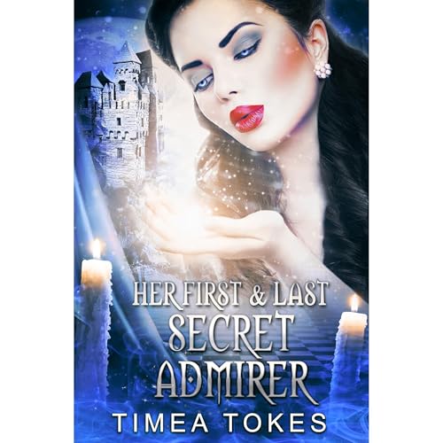 Cover of Her First & Last Secret Admirer