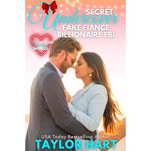 Cover of Secret Undercover Fake Fiance FBI Billionaire