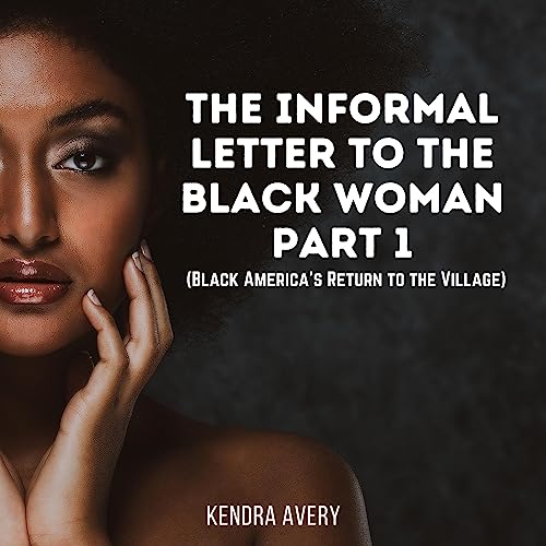 Cover of The Informal Letter to the Black Woman, Part 1
