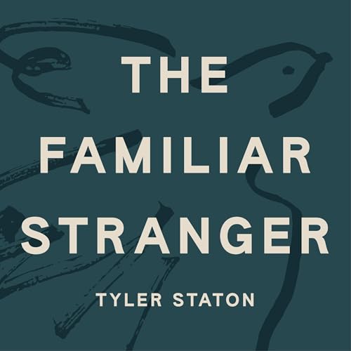 Cover of The Familiar Stranger