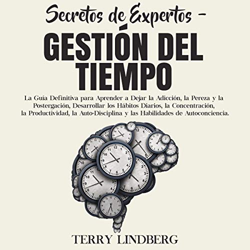 Cover of Secretos de Expertos: Gestion del Tiempo [Expert Secrets: Time Management]
