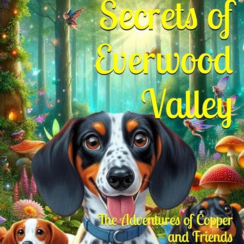 Cover of Secrets of Everwood Valley