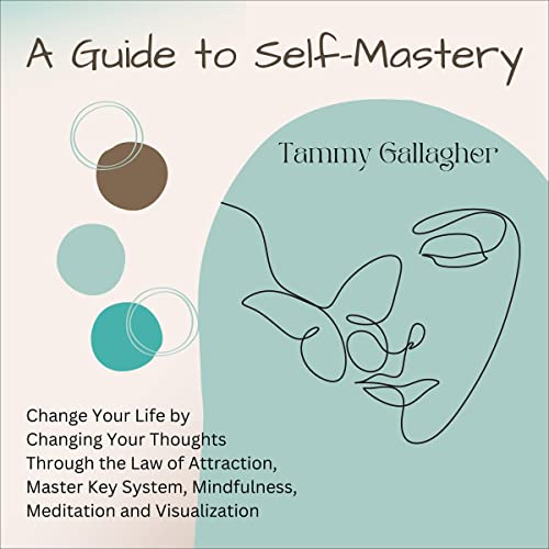 Cover of A Guide to Self-Mastery