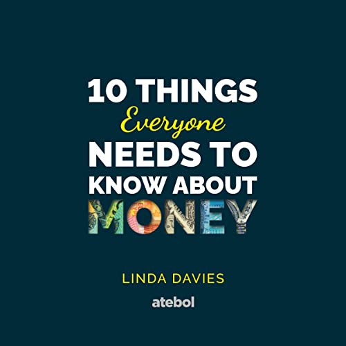 Cover of 10 Things Everyone Needs to Know About Money