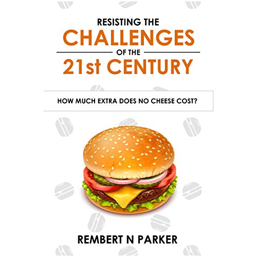 Cover of Resisting the Challenges of the 21st Century