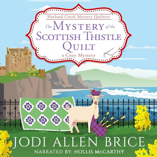 Cover of The Mystery of the Scottish Thistle Quilt