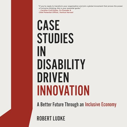 Cover of Case Studies in Disability Driven Innovation