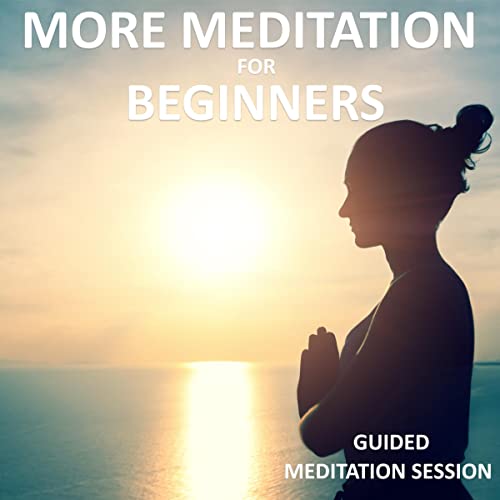 Cover of More Meditation for Beginners