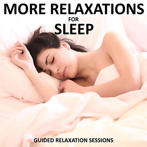 Cover of More Relaxations for Sleep