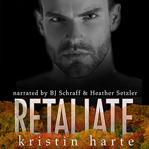Cover of Retaliate: A Good Men Doing Bad Things Novel