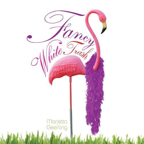 Cover of Fancy White Trash