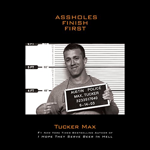 Cover of Assholes Finish First
