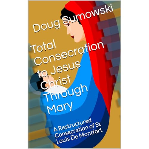 Cover of Total Consecration to Jesus Christ Through Mary