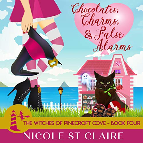 Cover of Chocolates, Charms, and False Alarms