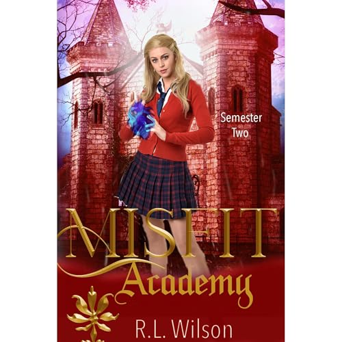 Cover of Misfit Academy: Semester Two