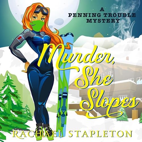 Cover of Murder, She Slopes