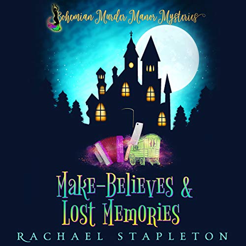Cover of Make-Believes & Lost Memories