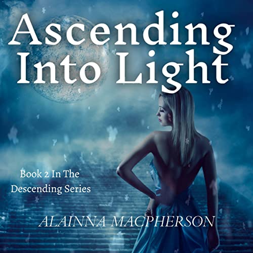 Cover of Ascending into Light
