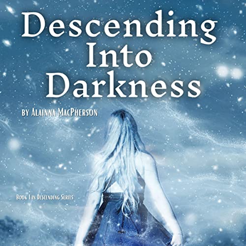 Cover of Descending into Darkness