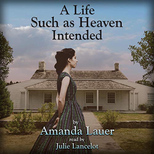 Cover of A Life Such as Heaven Intended