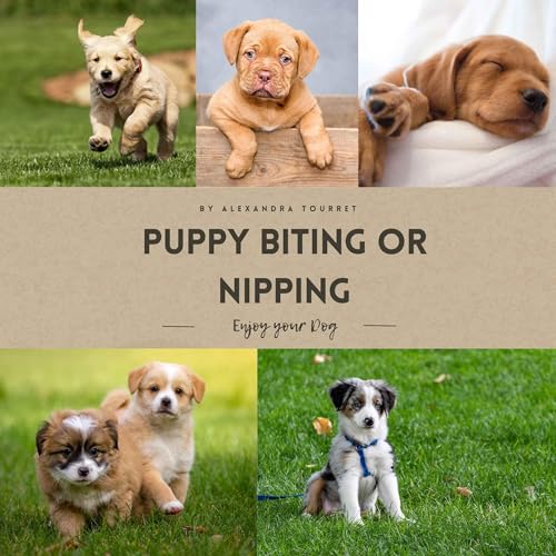 Cover of Puppy Biting or Nipping