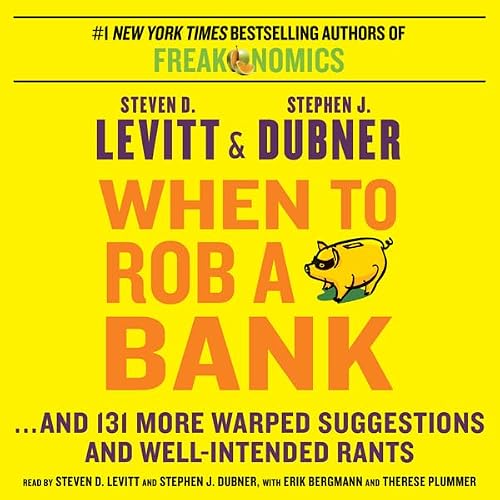 Cover of When to Rob a Bank