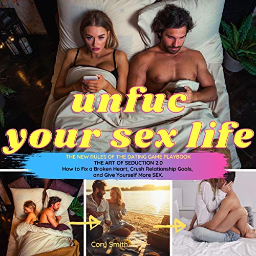 Cover of Unf-c Your Sex Life