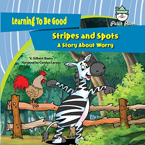 Cover of Stripes and Spots: A Story About Worry