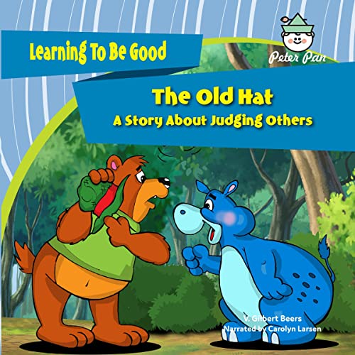 Cover of The Old Hat: A Story About Judging Others