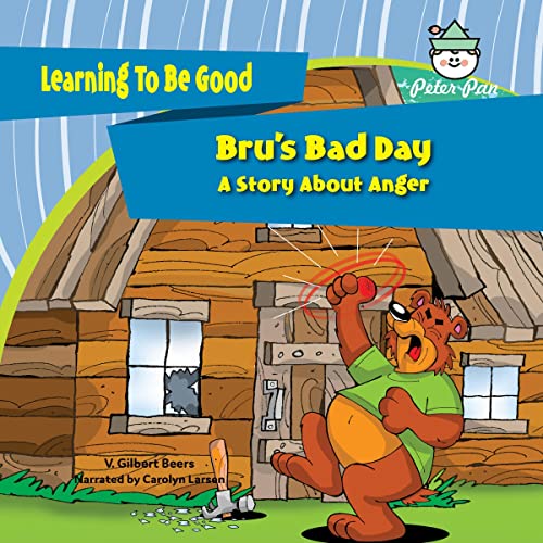 Cover of Bru's Bad Day: A Story About Anger