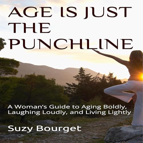 Cover of Age Is Just the Punchline