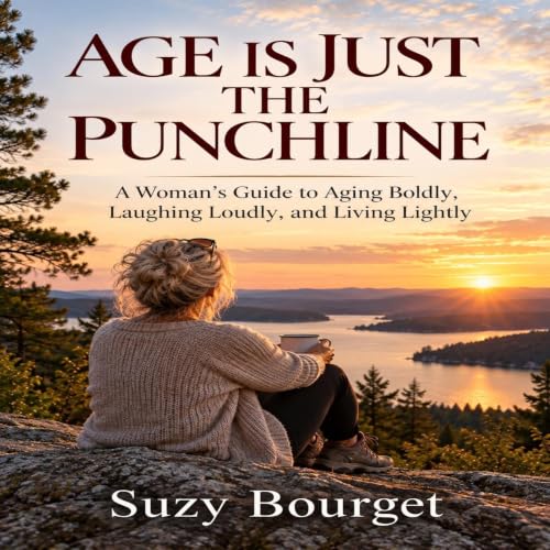 Cover of Age Is Just the Punchline
