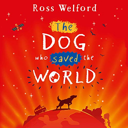 Cover of The Dog Who Saved the World