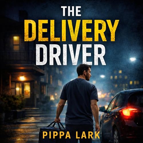 Cover of The Delivery Driver