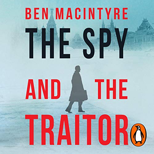 Cover of The Spy and the Traitor