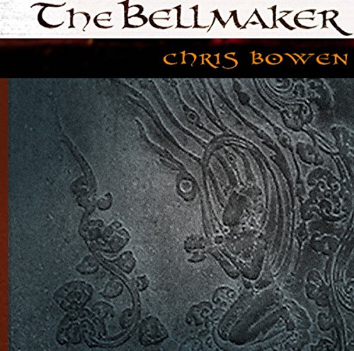 Cover of The Bell Maker: A True Seeker's Tale