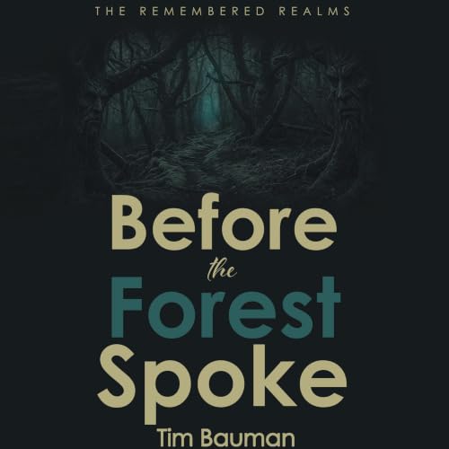 Cover of Before the Forest Spoke