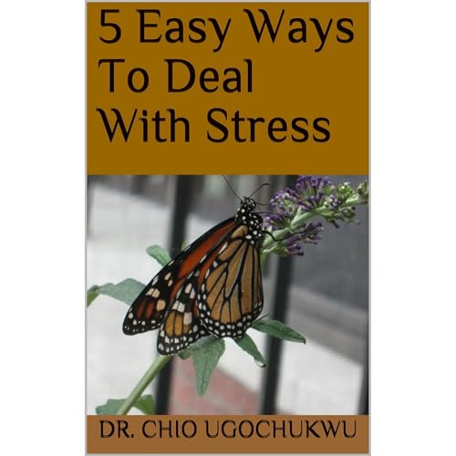 Cover of 5 Easy Ways To Deal With Stress