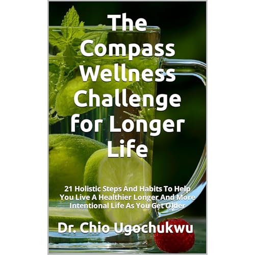 Cover of The Compass Wellness Challenge for Longer Life