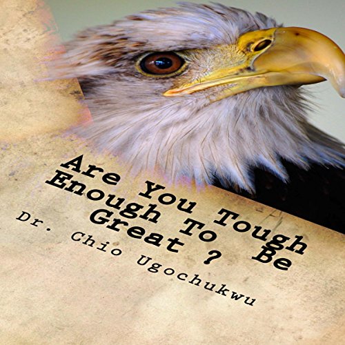 Cover of Are You Tough Enough to Be Great?