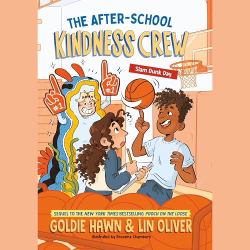 Cover of The After-School Kindness Crew: Slam Dunk Day #2