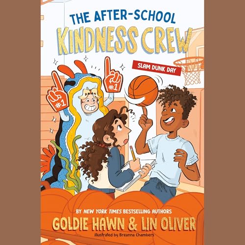 Cover of The After-School Kindness Crew: Slam Dunk Day #2