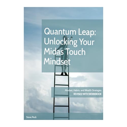 Cover of Quantum Leap: Unlocking Your Midas Touch Mindset with Workbook
