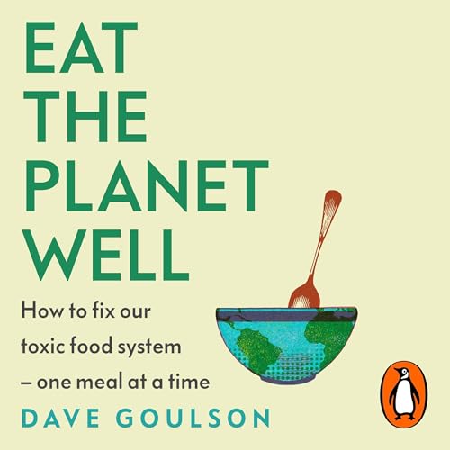 Cover of Eat the Planet Well